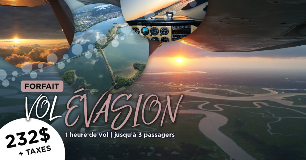 Forfait Évasion 1h de vol École d'aviation RouynNoranda